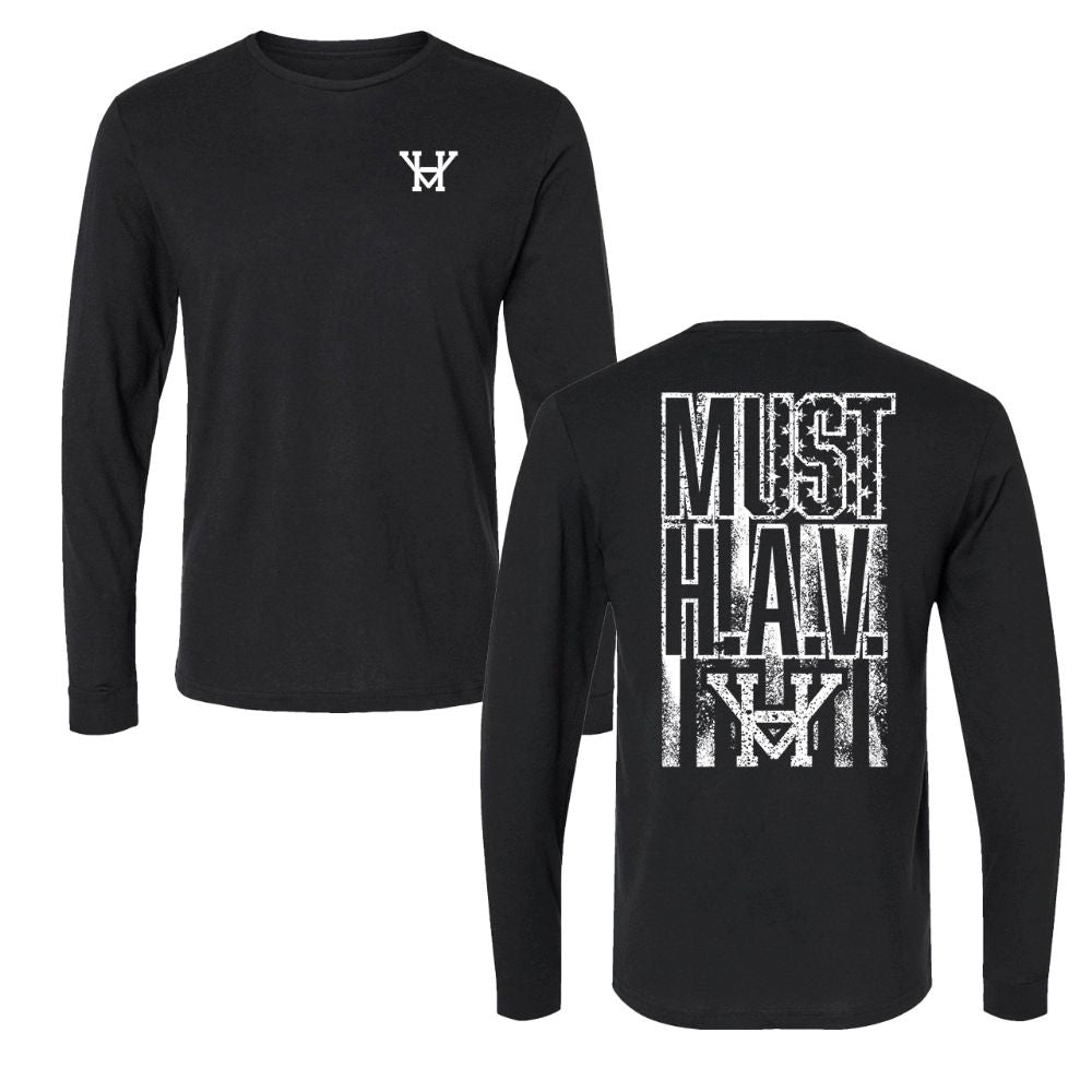 Long Sleeve T-Shirt MUST H.A.V.