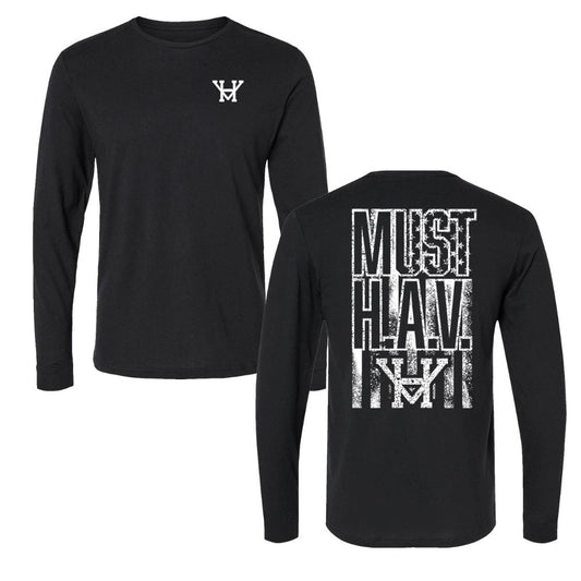 Long Sleeve T-Shirt MUST H.A.V.