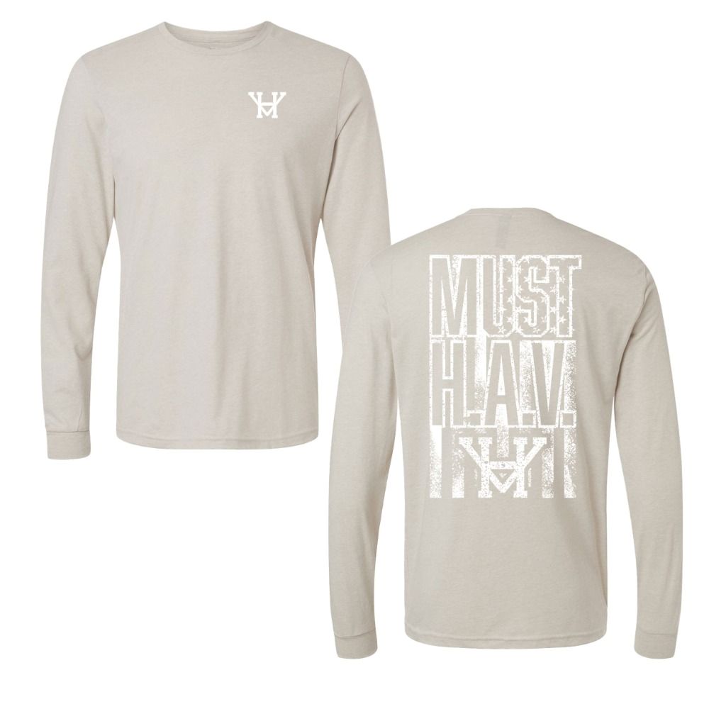 Long Sleeve T-Shirt MUST H.A.V.